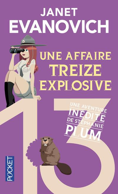 Une aventure de Stéphanie Plum Tome 13 : Une affaire treize explosive