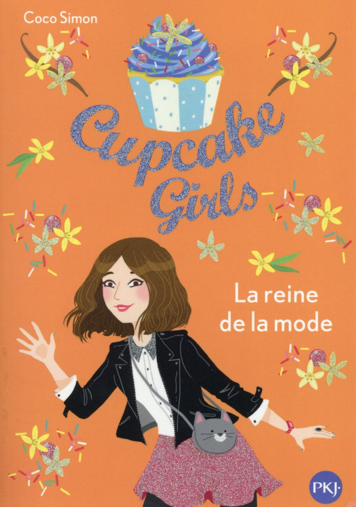 Cupcake Girls Tome 2 : La reine de la mode