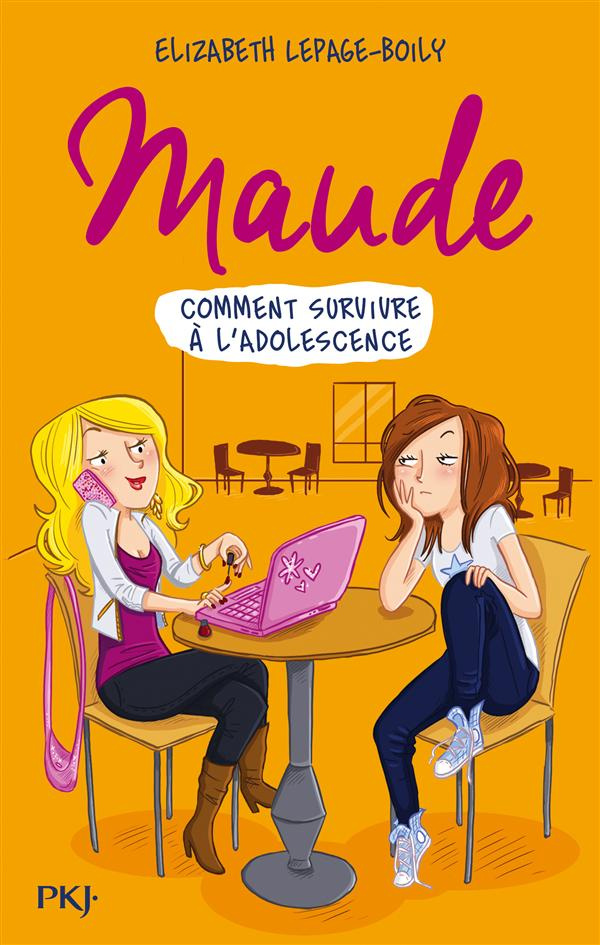 Maude : Comment survivre à l'adolescence