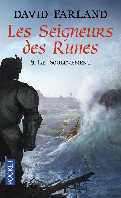 Les Seigneurs des Runes Tome 8 : Le soulèvement
