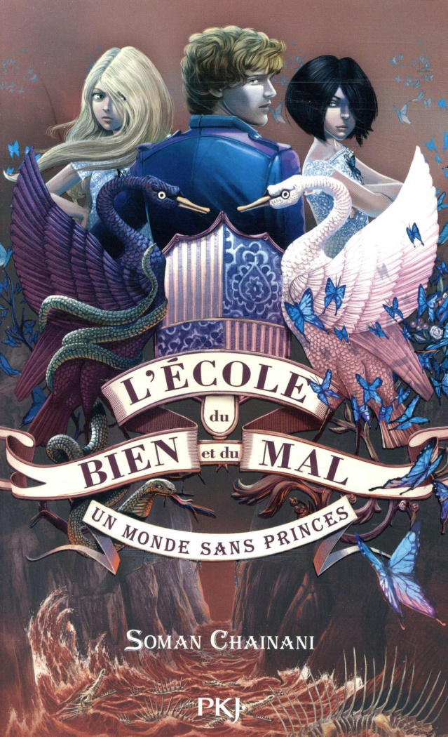 L'école du bien et du mal Tome 2 : Un monde sans princes