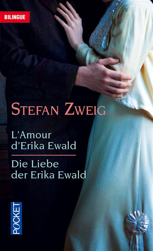 L'amour d'Erika Ewald. Edition bilingue français-allemand