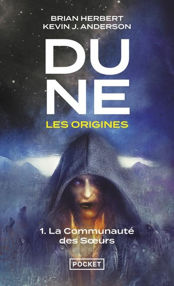 Dune, les origines Tome 1 : La communauté des soeurs