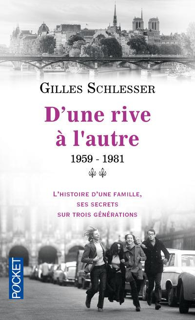 Saga parisienne Tome 2 : D'une rive à l'autre 1959-1981