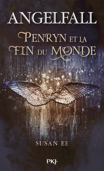 Angelfall Tome 1 : Penryn et la Fin du Monde