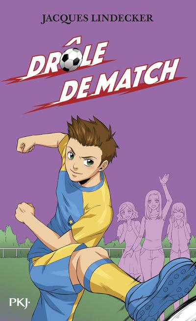 Gagne ! Tome 5 : Drôle de match