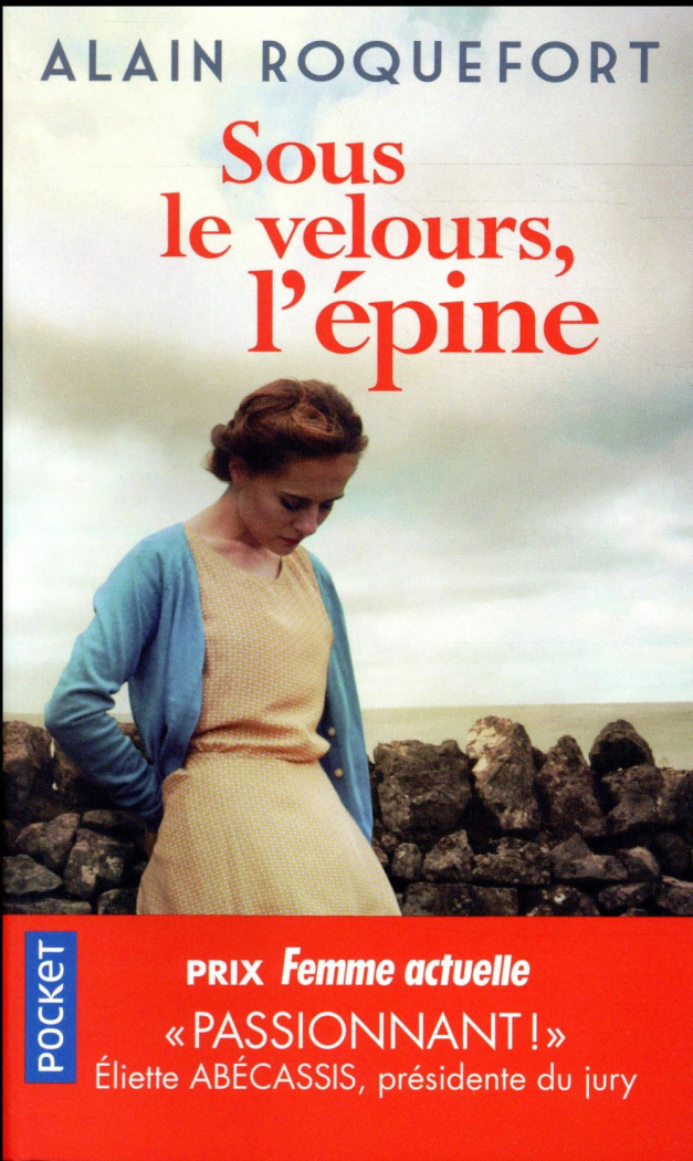 Sous le velours, l'épine