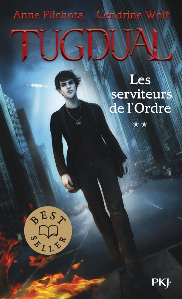 Tugdual Tome 2 : Les serviteurs de l'ordre