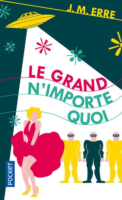 Le grand n'importe quoi