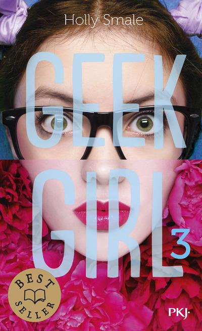 Geek Girl Tome 3