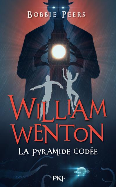 William Wenton Tome 3 : La pyramide codée