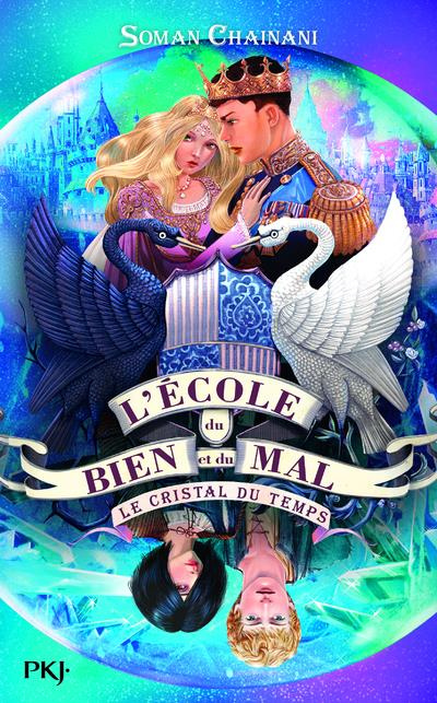 L'école du bien et du mal Tome 5 : Le cristal du temps