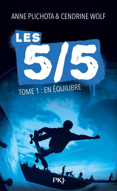 Les 5/5 Tome 1 : En équilibre