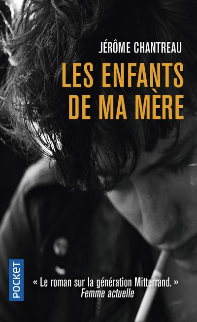 Les enfants de ma mère