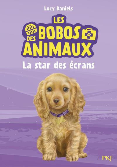 Les bobos des animaux Tome 4 : La star des écrans