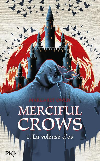 Merciful Crows Tome 1 : La voleuse d'os