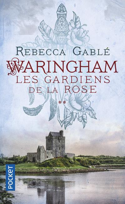 Waringham/02/Les gardiens de la rose