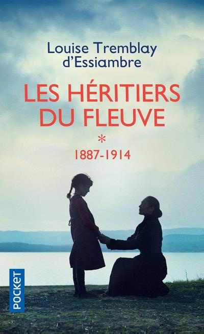 LES HERITIERS DU FLEUVE/01/1887-1914