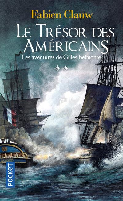 Les aventures de Gilles Belmonte/2/Le trésor des Américains