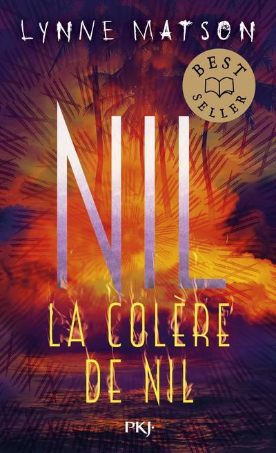 Nil Tome 3 : La colère de Nil