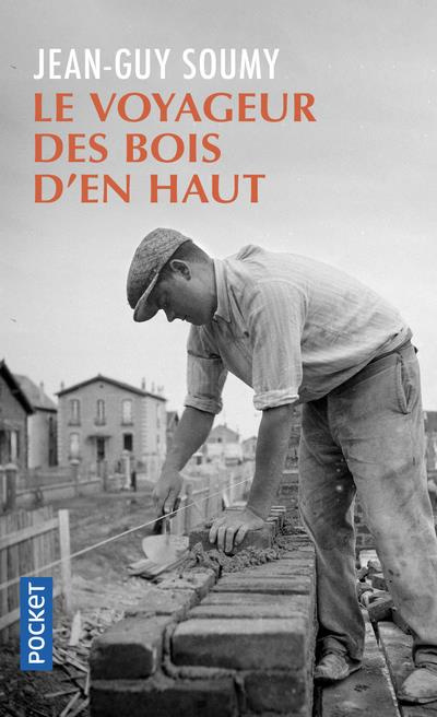 Le voyageur des Bois d'en Haut