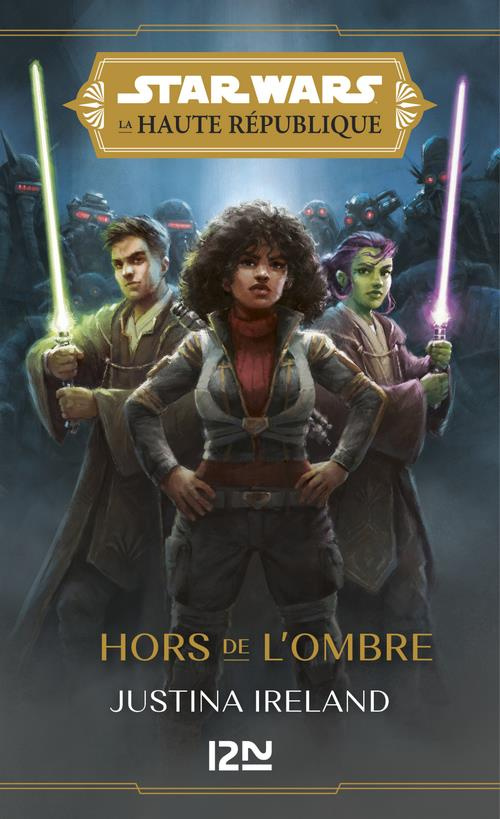 Star Wars - La Haute République Tome 3 : Hors de l'ombre