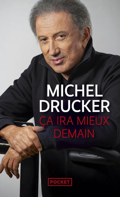 Ca ira mieux demain