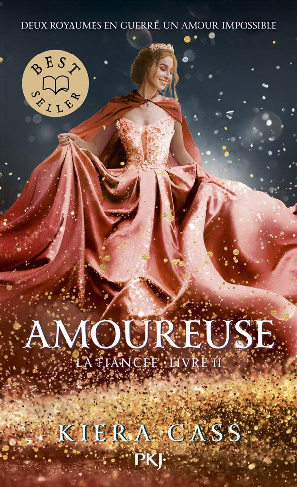 La fiancée Tome 2 : Amoureuse