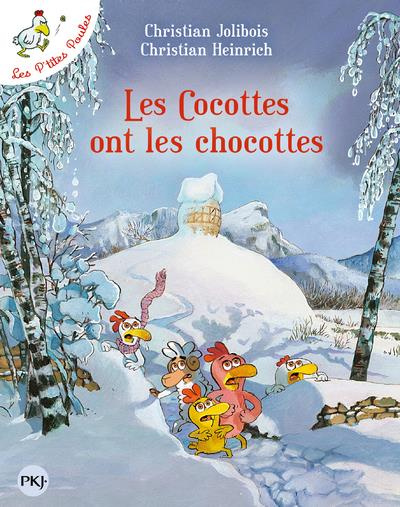 Les P'tites Poules Tome 20 : Les Cocottes ont les chocottes