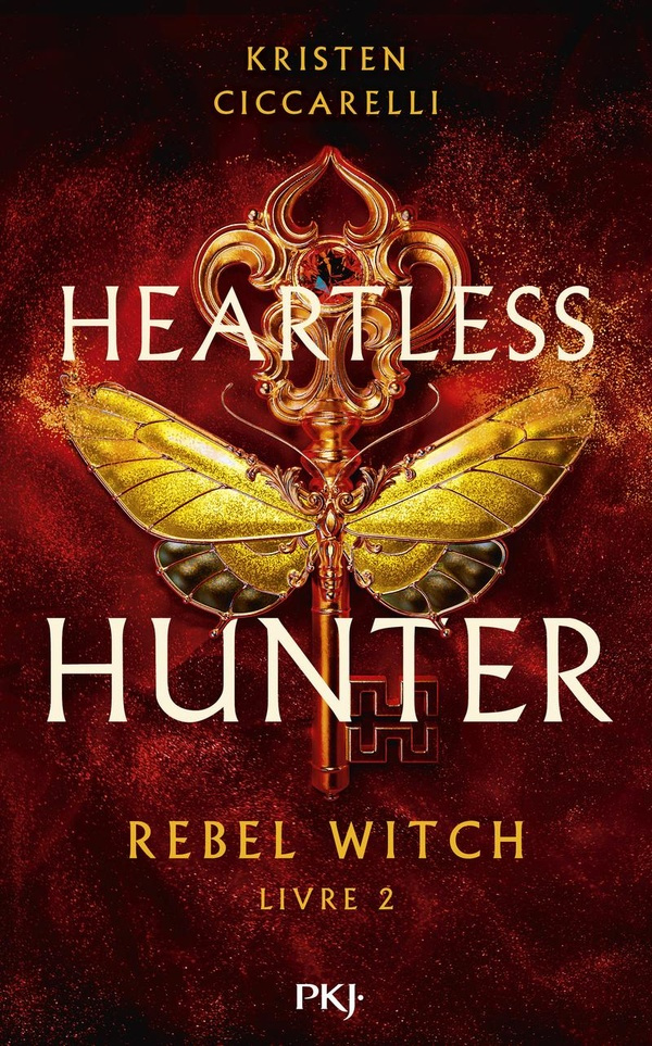 Heartless Hunter Tome 2 : Rebel Witch