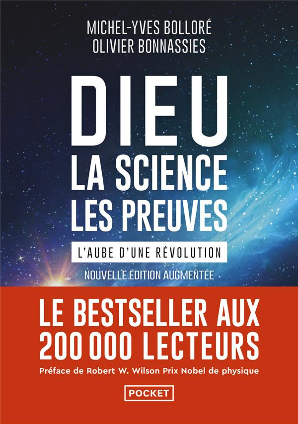 Dieu, la science, les preuves. L'aube d'une révolution, Edition revue et augmentée