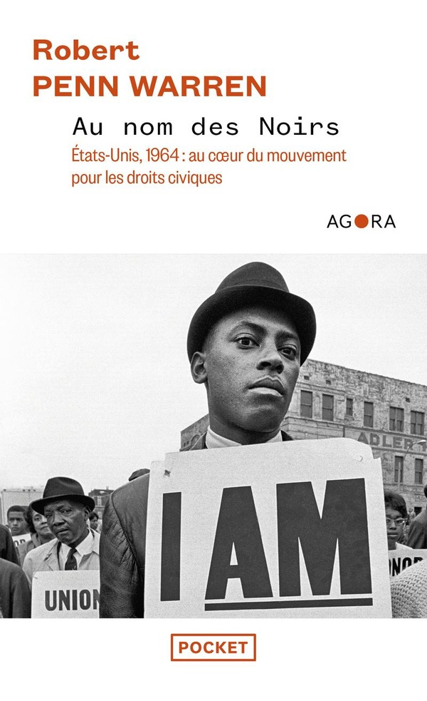Au nom des Noirs. Etats-Unis, 1964 : au coeur du mouvement pour les droits civiques