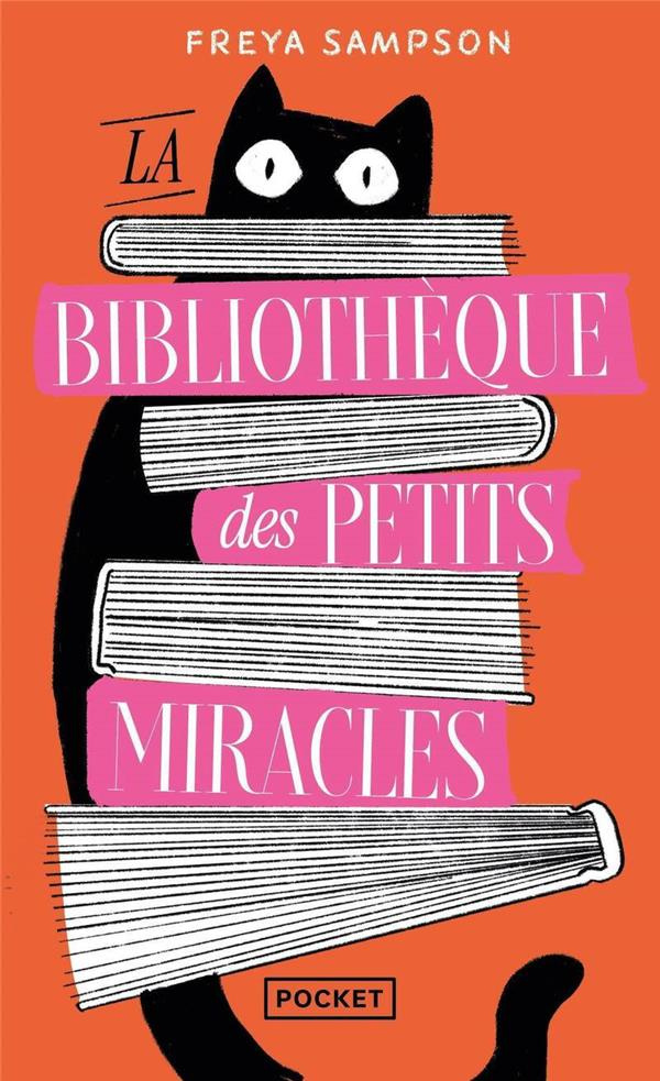 La bibliothèque des petits miracles