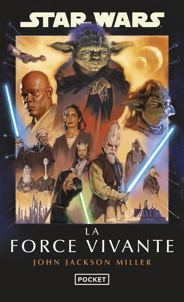 STAR WARS - HAUTE REPUBLIQUE #7 LA FORCE VIVANTE