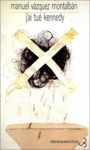 J'ai tué Kennedy ou Les mémoires d'un garde du corps
