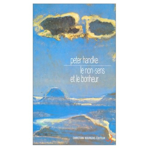 Le Non-sens et le bonheur. Poème