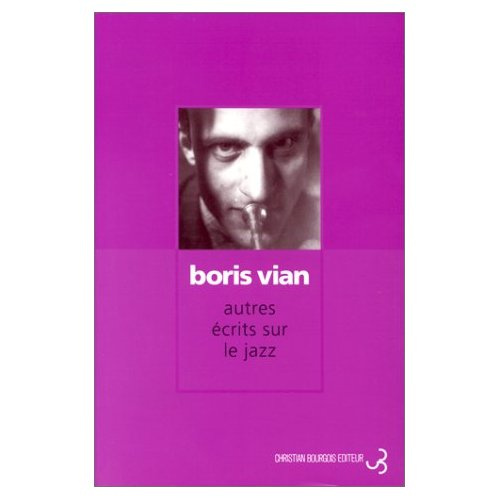 AUTRES ECRITS SUR LE JAZZ