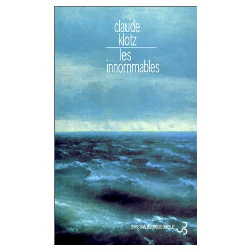 Les innommables. Roman préhistorique