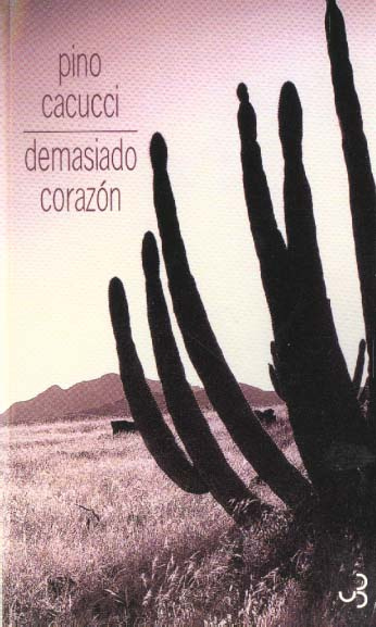 Demasiado corazon