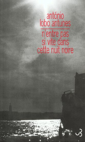 N'entre pas si vite dans cette nuit noire