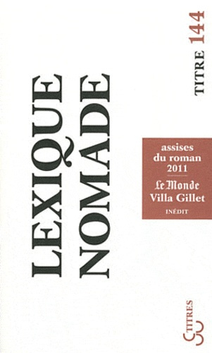 Lexique nomade. Assises du roman 2011