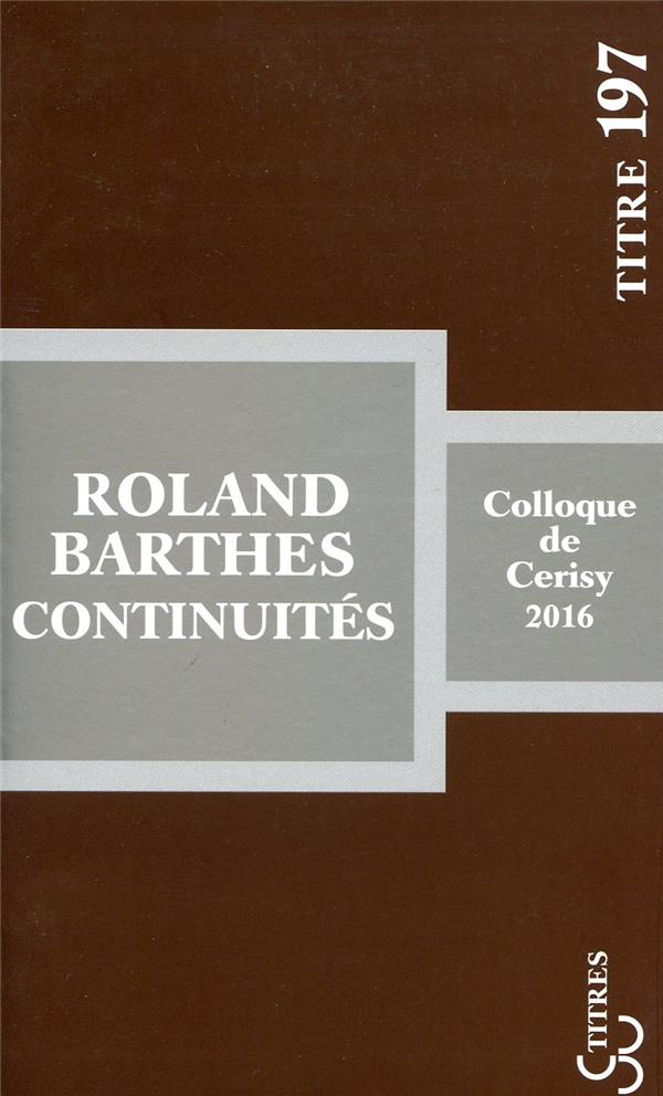 Roland Barthes : continuités
