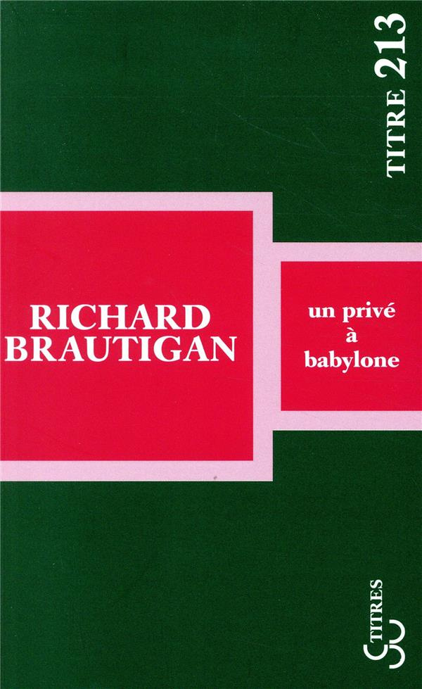 Un privé à Babylone