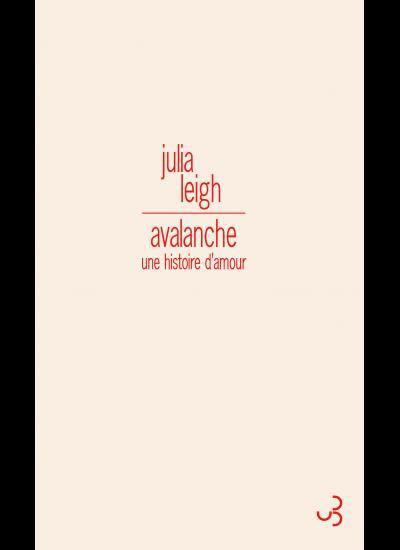 Avalanche. Une histoire d'amour