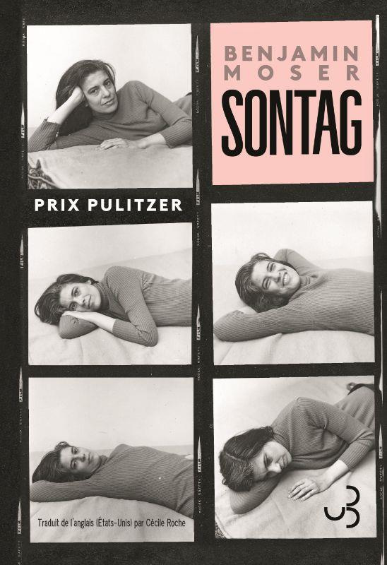 Sontag. Sa vie et son oeuvre