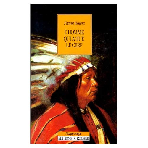 L'homme qui a tué le cerf