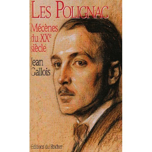 POLIGNAC MECENES DU XX S