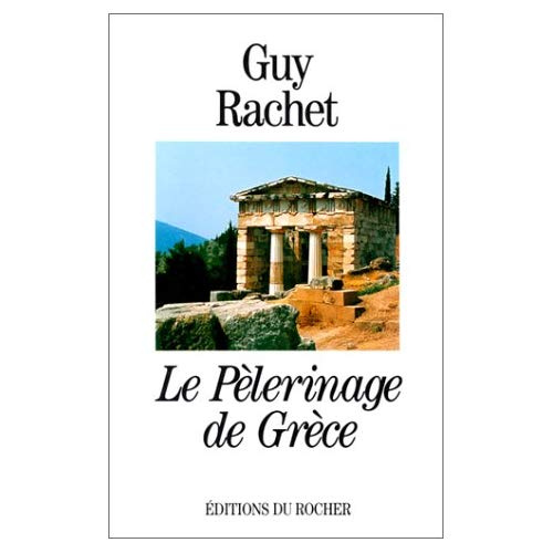 Le pèlerinage de Grèce