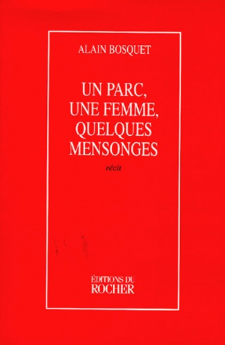 Un parc, une femme, quelques mensonges