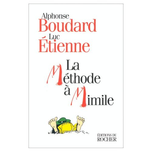 La méthode à Mimile. L'argot sans peine